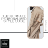 THE ULTIMATE PERSONALISED STYLE GUIDE